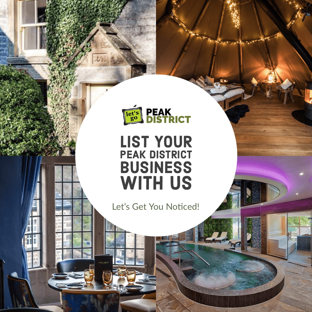 List with Let's Go Peak District 2 Let's Go Peak District - List Your Peak District Tourism Business with Us!